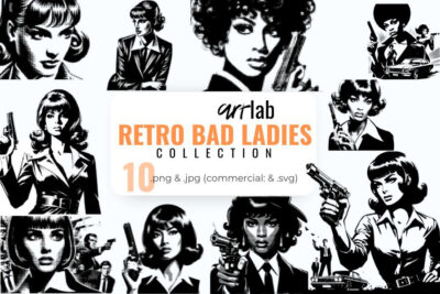 Retro Bad Ladies Collection